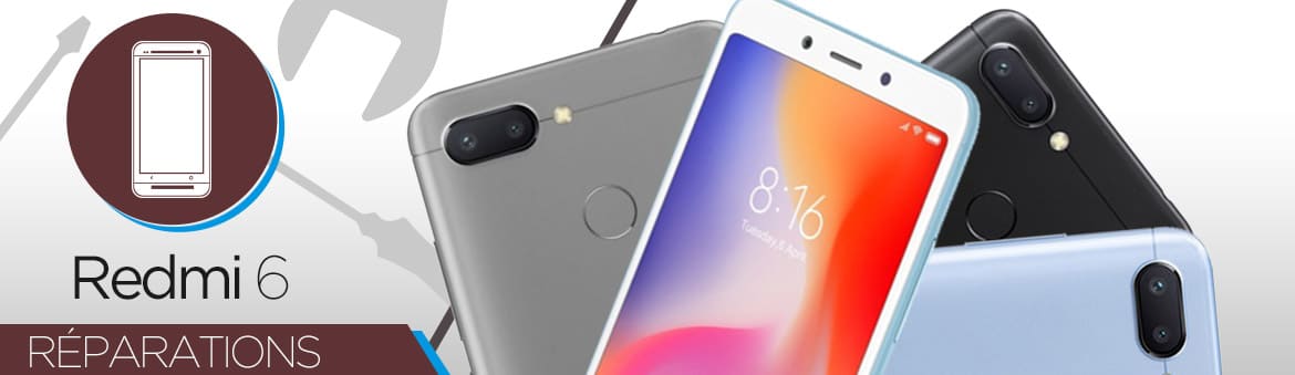 Réparation Xiaomi Redmi 6